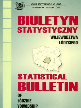 Biuletyn Statystyczny Województwa Łódzkiego IV kwartał 2016