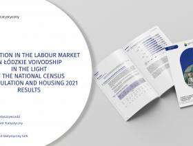Population in the labour market in Łódzkie Voivodship in the light of the National Census of Population and Housing 2021