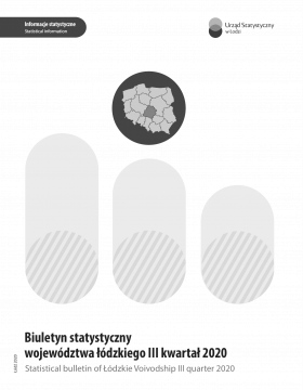 Statistical Bulletin of Lodzkie Voivodship III quarter 2020