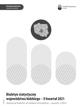 Statistical Bulletin of Łódzkie Voivodship II quarter 2021