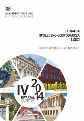 Socio-Ekonomic Situation in Lodz I-IV quarter 2014