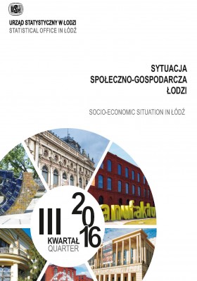 Socio-Ekonomic Situation in Lodz I-III quarter 2016