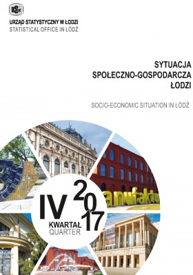 Socio-Ekonomic Situation in Lodz I-IV quarter 2017