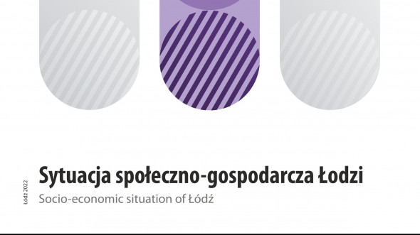 Socio-Ekonomic Situation in Łódź 1-3 quarter 2022