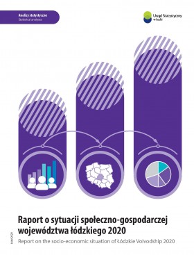 Report on the socio-economic situation of Łódzkie voivodship 2020