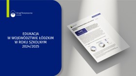 Edukacja w województwie łódzkim w roku szkolnym 2024/2025