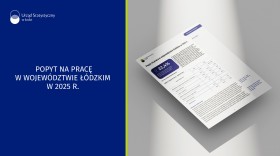 Popyt na pracę w województwie łódzkim w 2025 r.