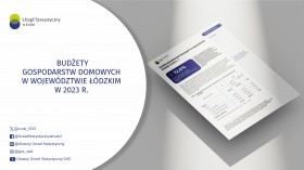 Budżety gospodarstw domowych w województwie łódzkim w 2023 r.