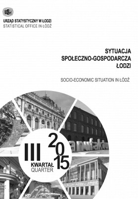 Sytuacja społeczno-gospodarcza Łodzi I-III kwartał 2015 r.