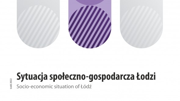 Sytuacja społeczno-gospodarcza Łodzi za trzy kwartały 2022 r.