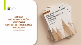 500 lat wkładu Polaków w rozwój statystyki publicznej w Europie