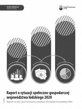 Raport o sytuacji społeczno-gospodarczej województwa łódzkiego 2020