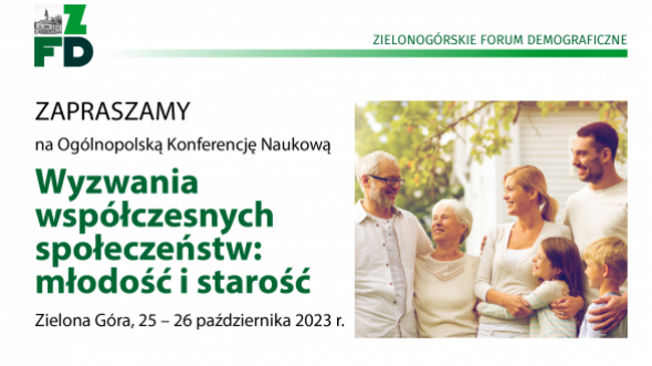 Ogólnopolska konferencja naukowa "Wyzwania współczesnych społeczeństw: młodość i starość"