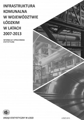 Infrastruktura komunalna w województwie łódzkim w latach 2007-2013